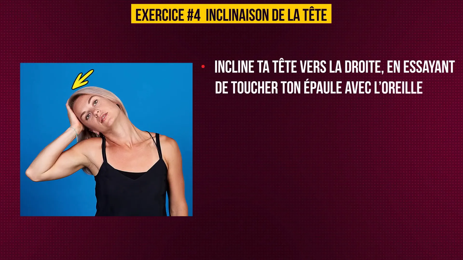 Inclinaison de la tête maigrir du visage